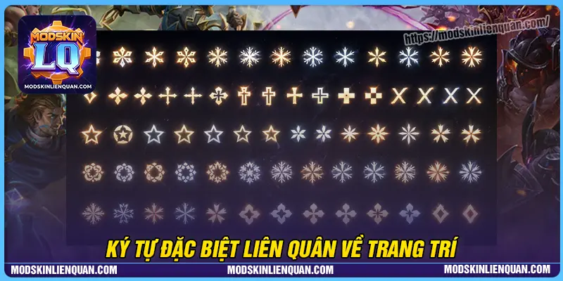Kí tự đặc biệt Liên Quân trang trí phổ biến