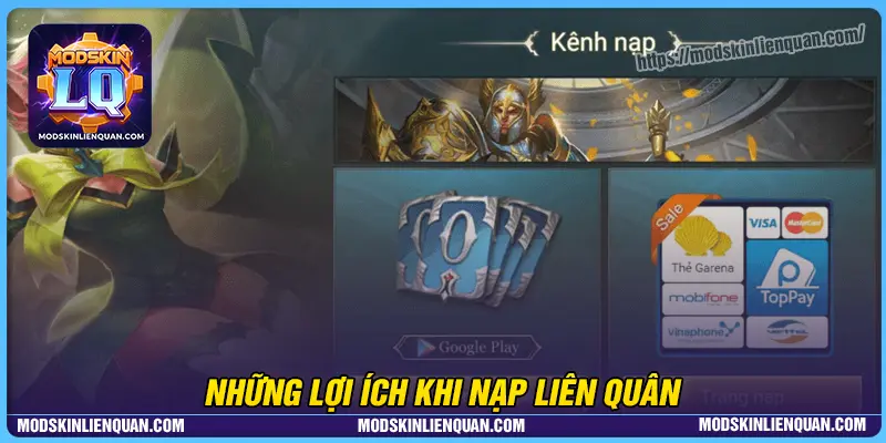 Những lợi ích khi nạp liên quân